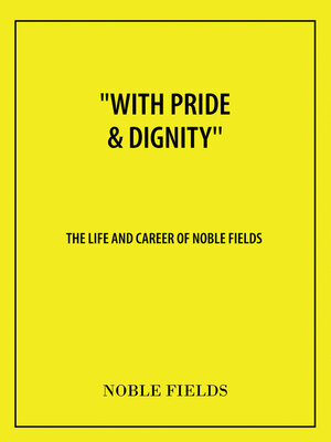cover image of "With Pride & Dignity''